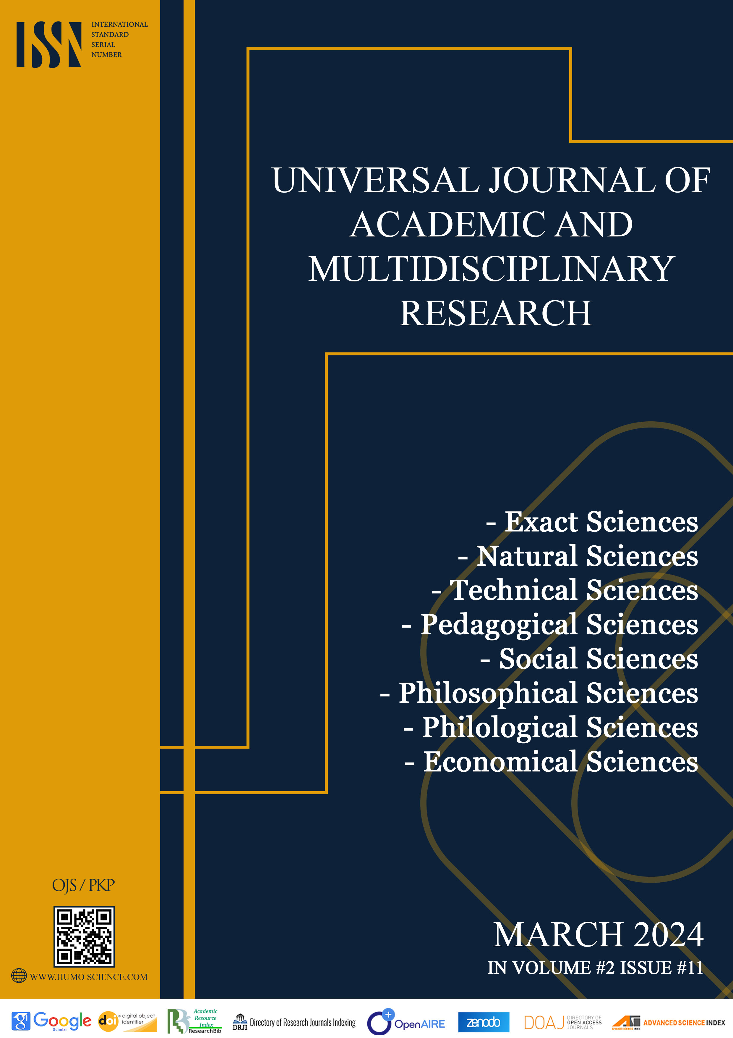 					View Vol. 2 No. 11 (2024): UNIVERSAL JOURNAL OF ACADEMIC AND MULTIDISCIPLINARY RESEARCH
				